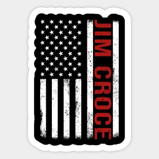 Graphic Jim Croce Proud Name US American Flag Birthday Gift Sticker